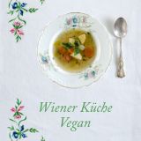 Neues Kochbuch zur Wiener Küche - "Traditionelle" Gerichte ganz ohne Tierleid